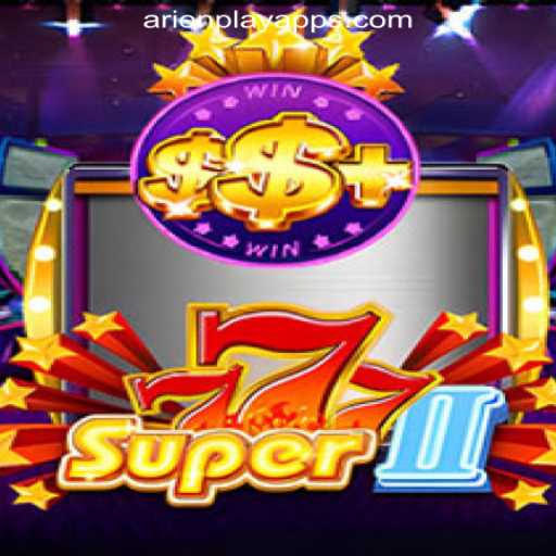 Super777II: Embrace the Thrill at ArionPlay Online Casino Philippines